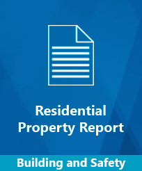 Building and Safety Residential property report 