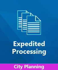 Expedited Processing City Planning 